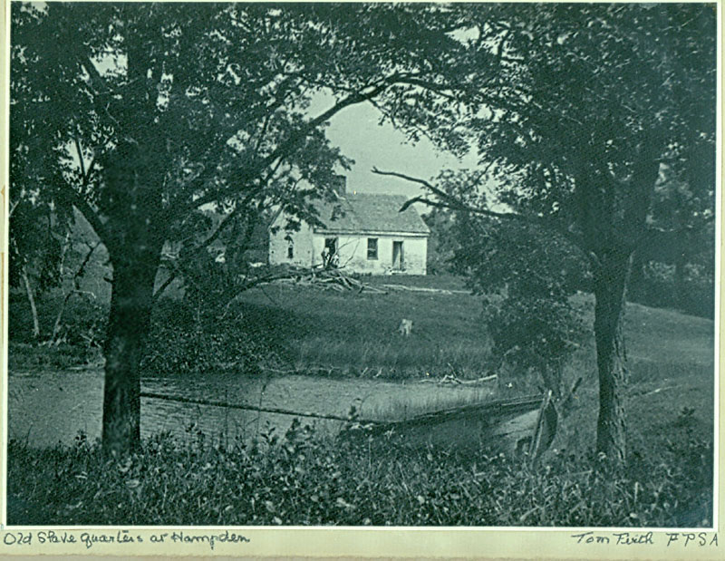 Slave quarters Hampden